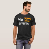 No Nut November Challenge Meme T-Shirt (Vorne ganz)