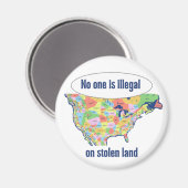 No One is Illegal on Stolen Land -  Magnet (Vorderseite/Rückseite)