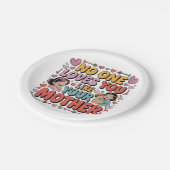 No One Loves You Like Your Mother Pappteller (Schrägansicht)