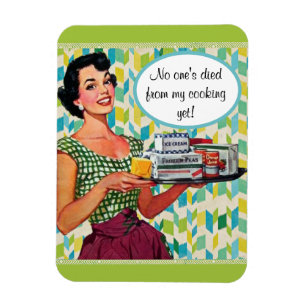 No One's Died Yet Retro Lady Green Küchenmagnet Magnet