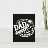 No Other Dad Can Measure Up Men Funny Fathers Day Karte (Vorderseite)