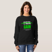 No Pain no Gain green Workout Fitness Motivation G Sweatshirt (Vorne ganz)