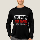 No Pain No Gain Gym Motivation T-Shirt Fit Tri-Blend Shirt (Vorderseite)