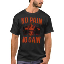 No Pain No Gain – Klassisches Gym-Motivations-T-Sh