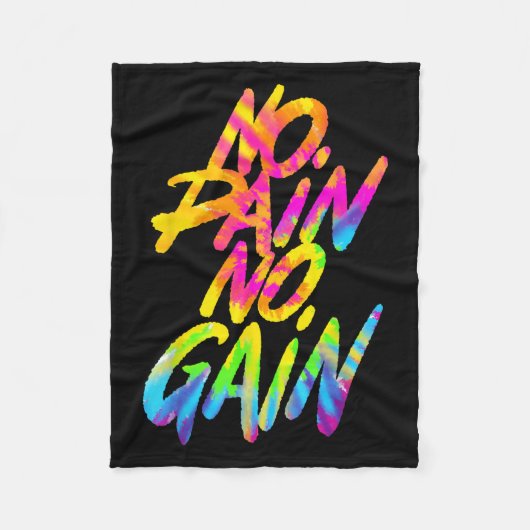 No Pain No Gain Motivational Gym Humor Tie Dye Wei Fleecedecke (Vorderseite)