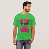 No Pain No Gain T-Shirt (Vorne ganz)