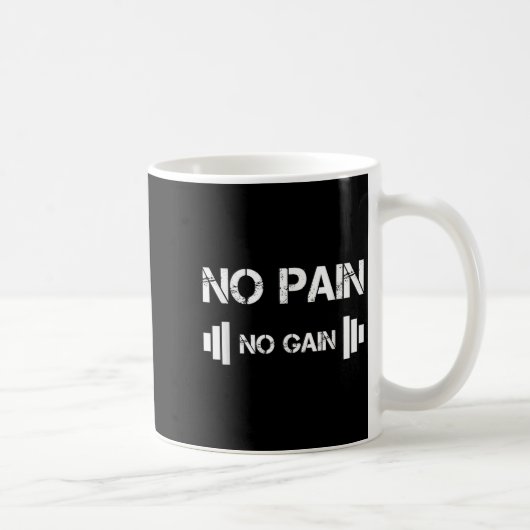 No Pain No Gain Workout Motivation Kaffeetasse (Rechts)