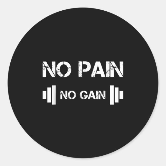 No Pain No Gain Workout Motivation Runder Aufkleber (Vorderseite)