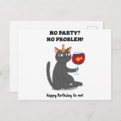 NO PARTY NO PROBLEM HAPPY BITRHDAY TO ME POSTKARTE (Vorne/Hinten)