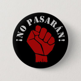 NO PASARAN BUTTON