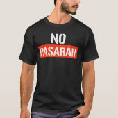 No Pasaran T-Shirt (Vorderseite)