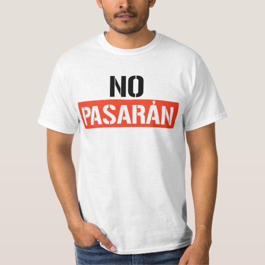 No Pasaran T-Shirt (Vorderseite)