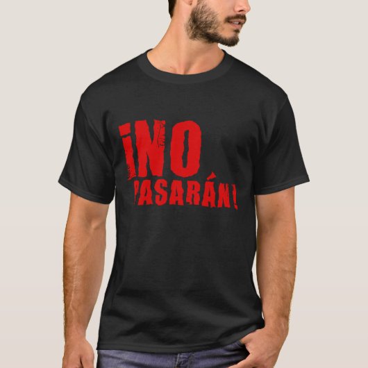 no pasaran T-Shirt (Vorderseite)