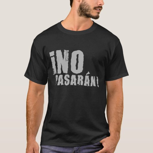 no pasaran T-Shirt (Vorderseite)