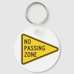 No Passing Zone Keychain Schlüsselanhänger