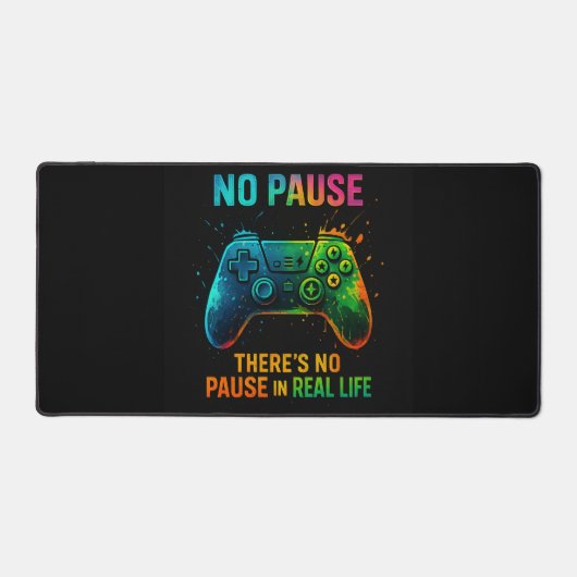 No Pause — Color Splash Gamer Controller Schreibtischunterlage (Vorderseite)