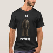 No Pictures Sasquatch T-Shirt (Vorderseite)