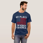 No Place For Kings In America - Defending Freedom T-Shirt (Vorne ganz)