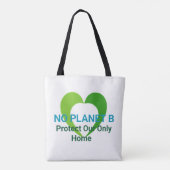 No Planet B Canvas Bag Go Green Earth Day Tasche (Rückseite)
