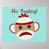 No Pouting Meme Sock Monkey Baby Kinderzimmer Post Poster (Vorne)
