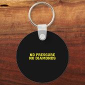 No Pressure No Diamonds Athlete Gym Motivation  Schlüsselanhänger (Vorderseite)