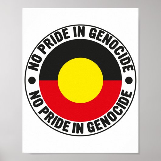 No pride in Genocide Aboriginal Flag National Sorr Poster (Vorne)