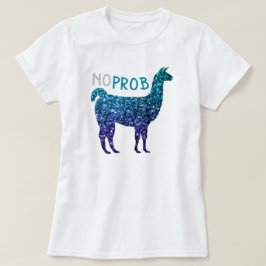 No Prob Llama Aqua blue ombre Glitzern T-Shirt