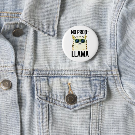 No-Prob-Llama Funny Cool Llama Pun Button (Beispiel)