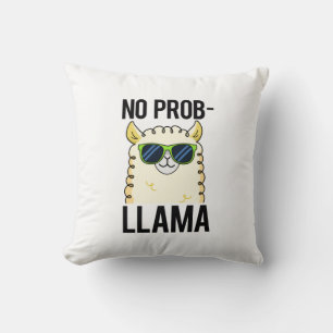 No-Prob-Llama Funny Cool Llama Pun Kissen