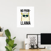 No-Prob-Llama Funny Cool Llama Pun Poster (Heimbüro)