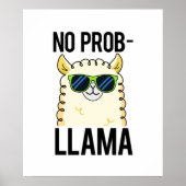 No-Prob-Llama Funny Cool Llama Pun Poster (Vorne)