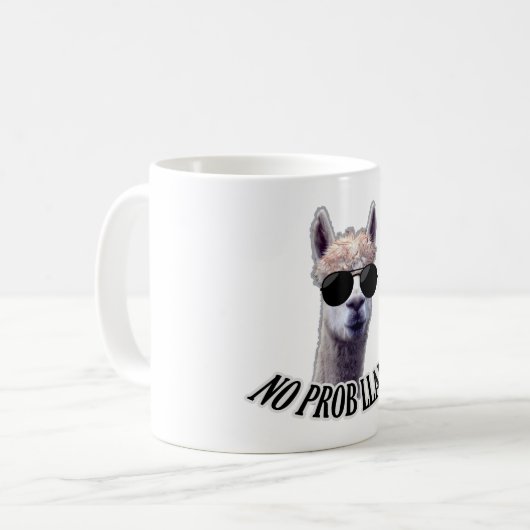 No Prob Llama - Funny Spaß Kaffeetasse (Vorderseite Links)
