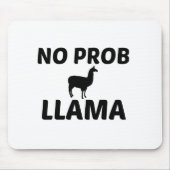 NO PROB LLAMA MOUSEPAD (Vorne)