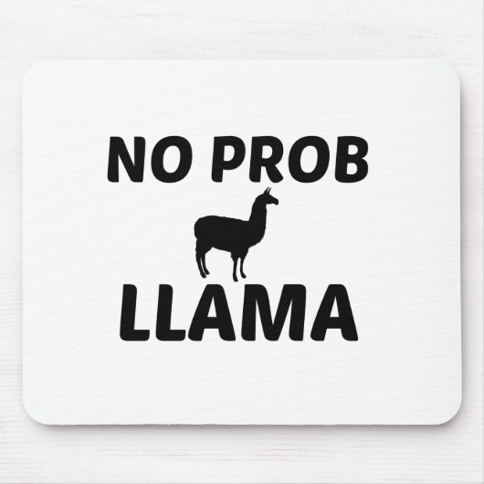 NO PROB LLAMA MOUSEPAD (Vorne)