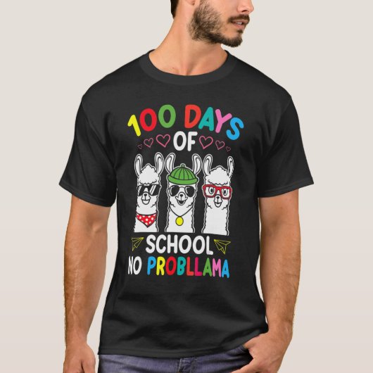 NO PROBLLAMA 100 Days Of School Teacher 100th Day T-Shirt (Vorderseite)