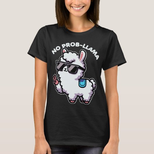 No Probllama Funny Llama Lover Pun T-Shirt (Vorderseite)