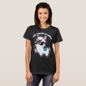 No Probllama Funny Llama Lover Pun T-Shirt (Vorne ganz)
