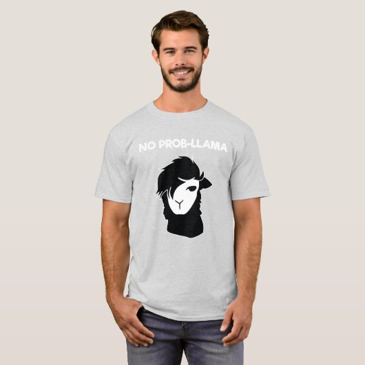No Probllama Llamas T-Shirt (Vorne ganz)