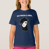 No Probllama Llamas T-Shirt (Vorderseite)