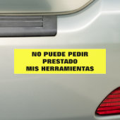 No Puede Pedir Prestado Mis Herramientas Autoaufkleber (Auf Auto)