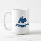No Regrets Coffee Tasse (Links)