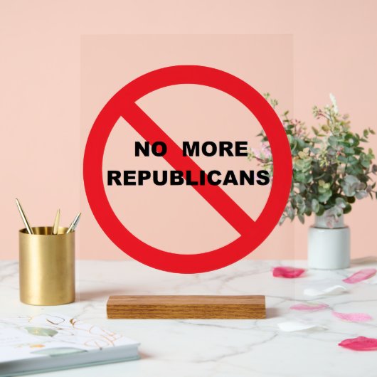 NO Repugs Acrylschild (Hochzeit)