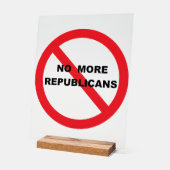 NO Repugs Acrylschild (Winkel)