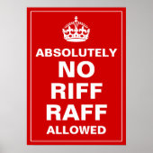No Riff Raff Poster (Vorne)