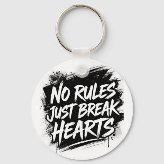 No Rules Just Break Hearts – Bold Street Keychain Schlüsselanhänger