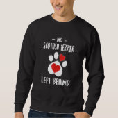 No Scottish Terrier Left Behind Dog Walker Dog Wa Sweatshirt (Vorderseite)