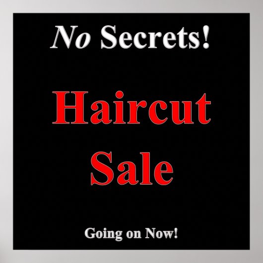No Secrets Haircut Sale Poster Matte (Vorne)