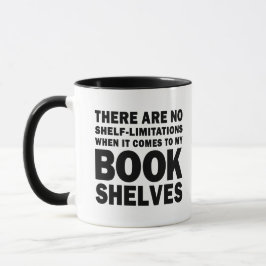 No Shelf-Limitations Bookish Fave Tasse