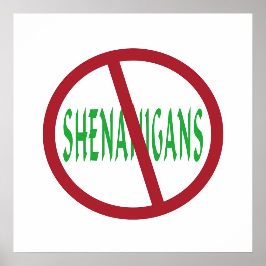 No Shenanigans Symbol Poster (Vorne)