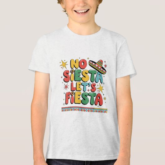 No Siesta Lasse Fiesta Funny Cinco De Mayo Kleinki Tri-Blend Shirt (Vorderseite)